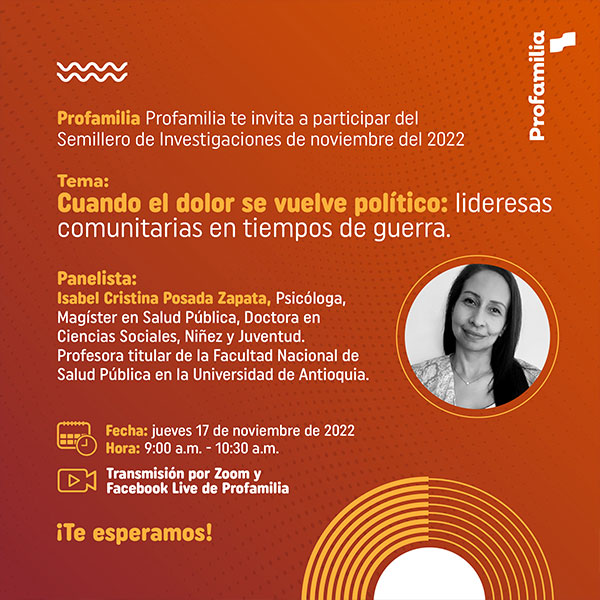 Cuando el dolor se vuelve político: lideresas comunitarias en tiempos de guerra