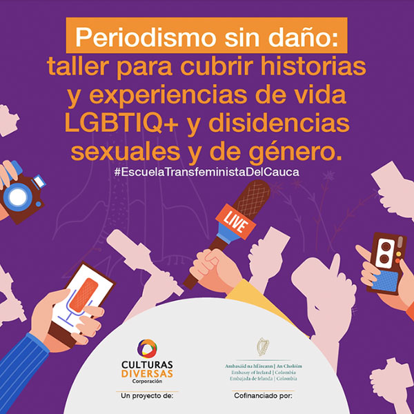 Periodismo sin daño: taller para cubrir historias y experiencias de vida LGBTIQ+ y disidensias sexuales y de género.
