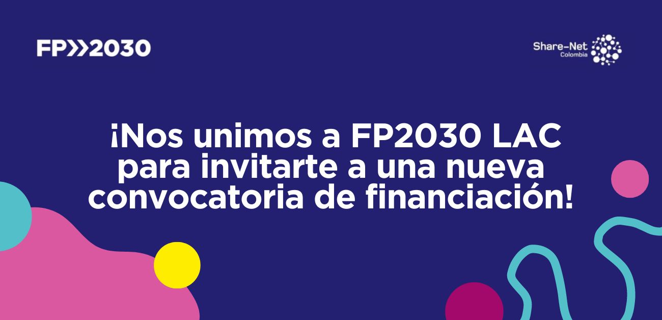 Convocatoria de traducción de conocimiento en planificación familiar, salud y derechos sexuales y reproductivos para poblaciones afectadas por crisis